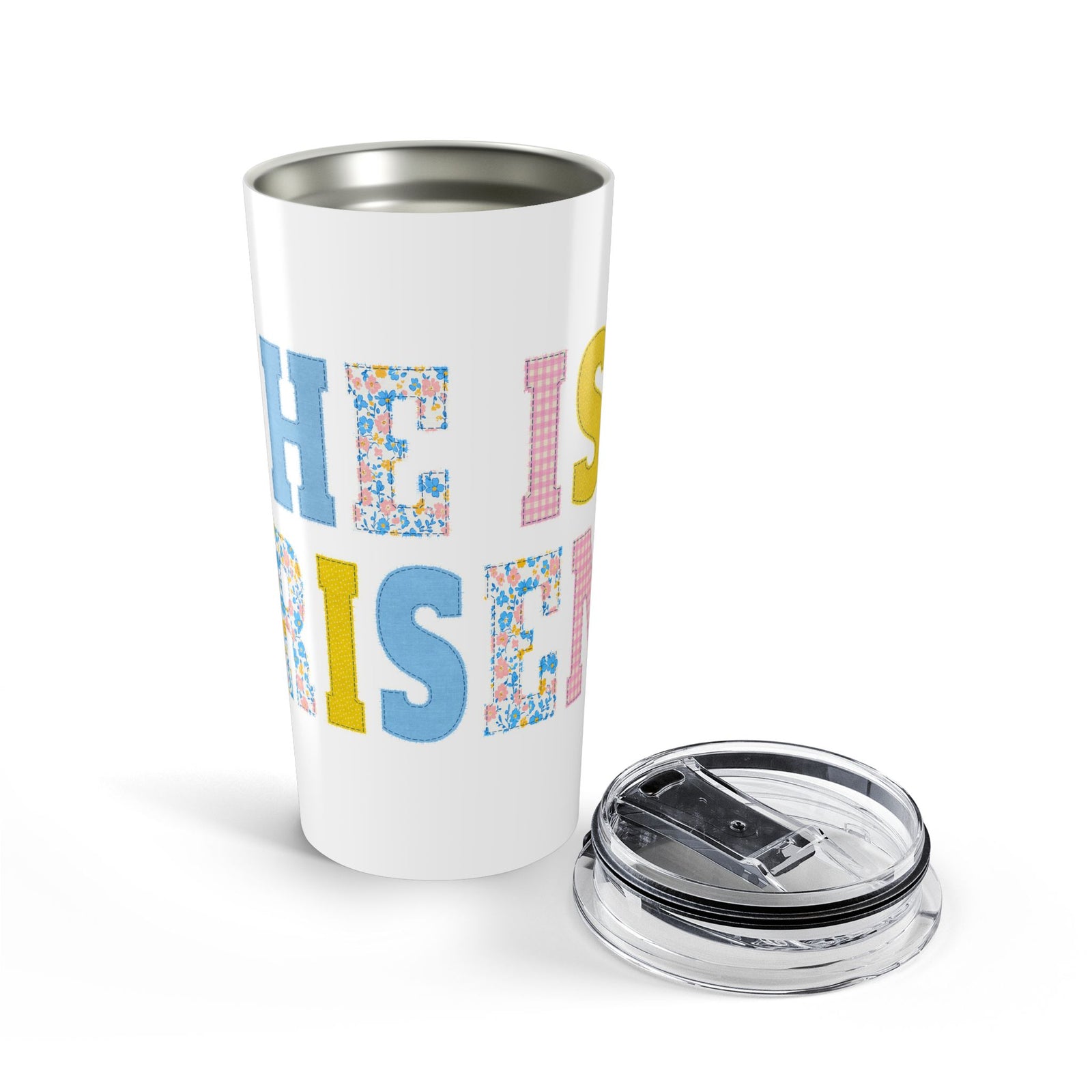 He is Risen Cross Floral Patchwork Easter 20oz Tumbler Christian Travel Mug