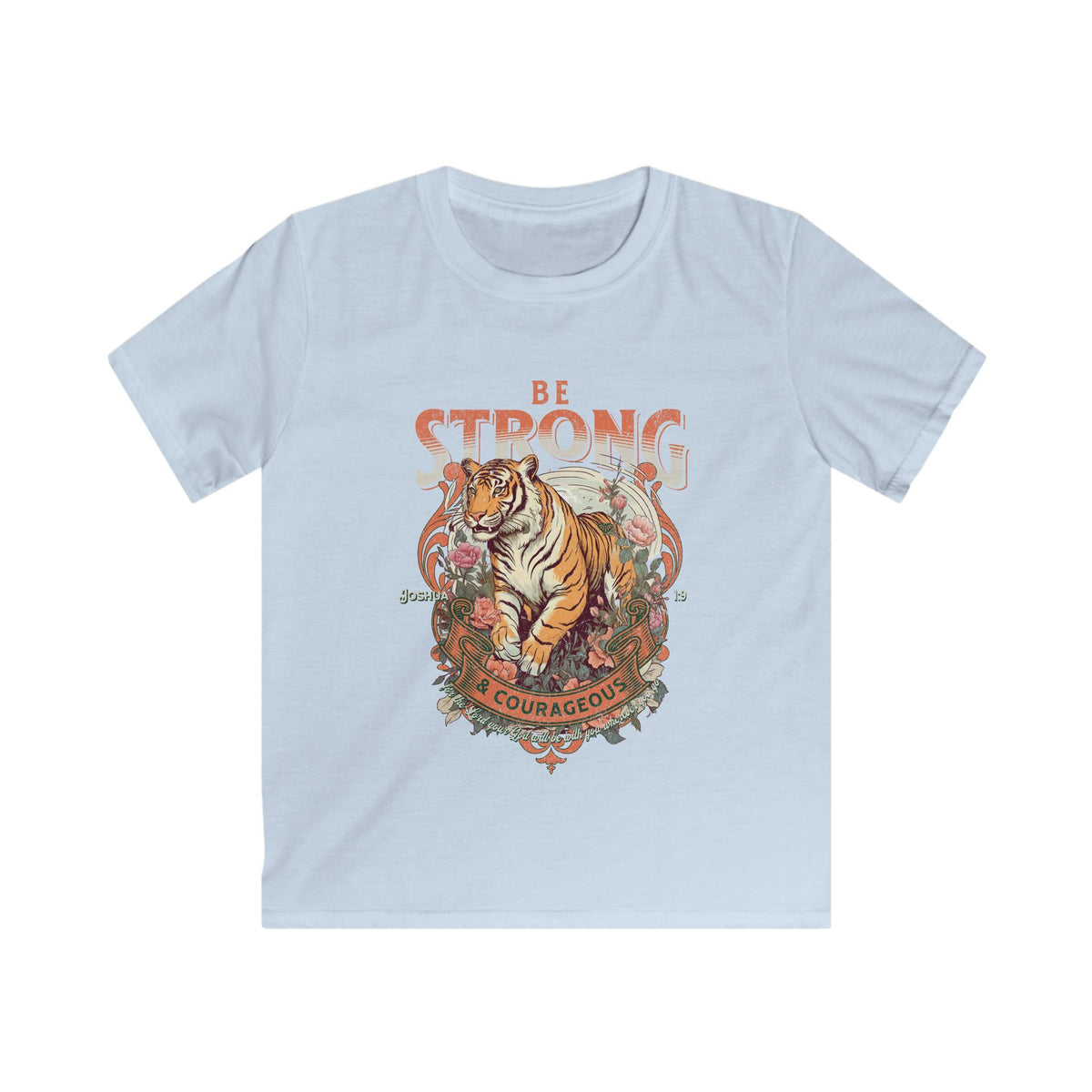 Be Strong & Courageous Tiger Kids T-Shirt Christian Youth Graphic Tee
