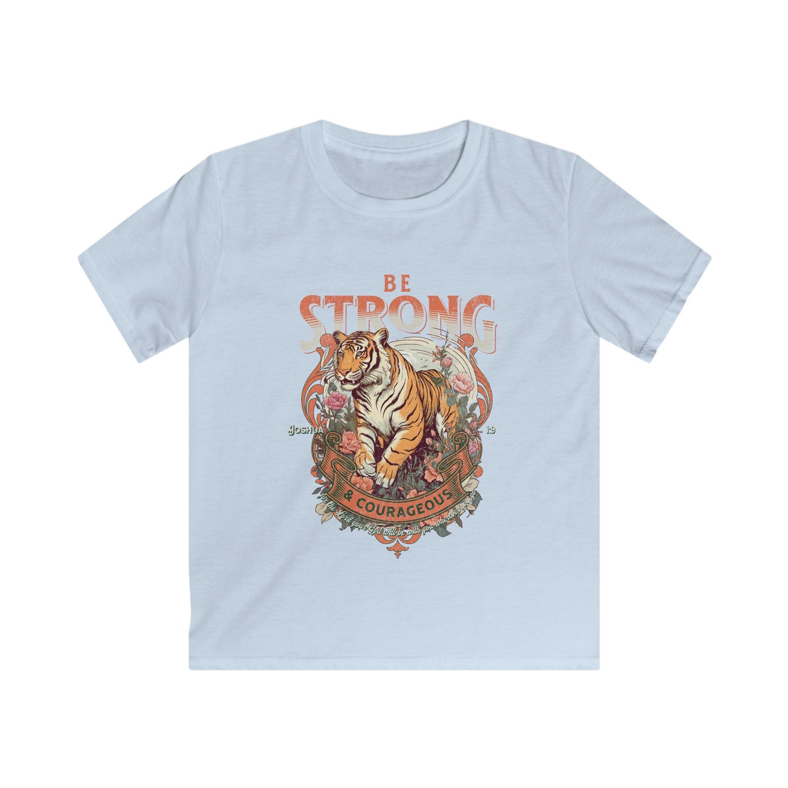 Be Strong & Courageous Tiger Kids T-Shirt Christian Youth Graphic Tee