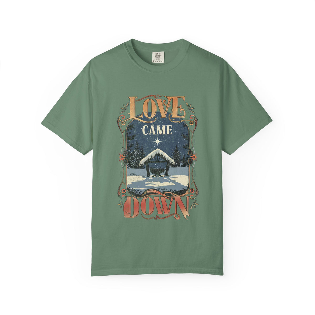 Love Came Down Jesus Christmas Distressed T-Shirt Christian Graphic Tee