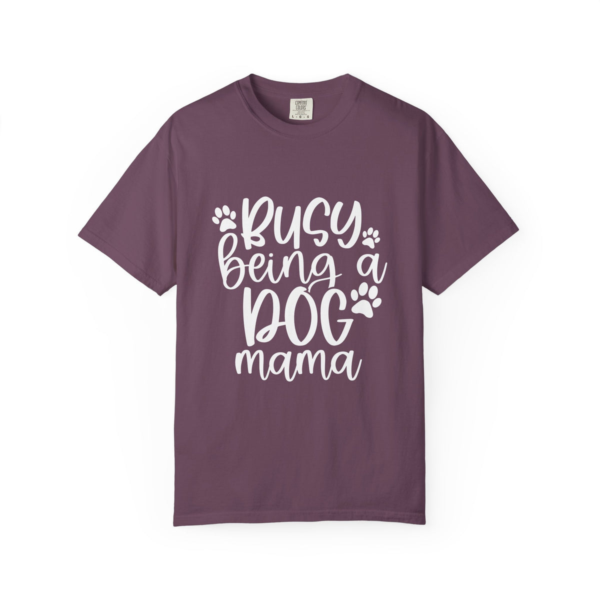 Busy Being a Dog Mama T-Shirt Cute Dog Lover Graphic Tee