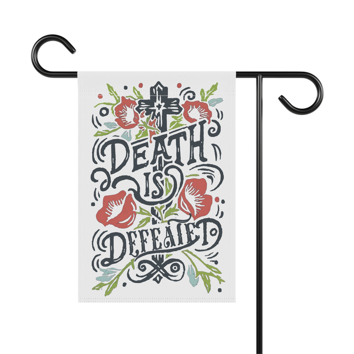 Death Is Defeated Garden Flag Floral Easter Christian Yard Banner