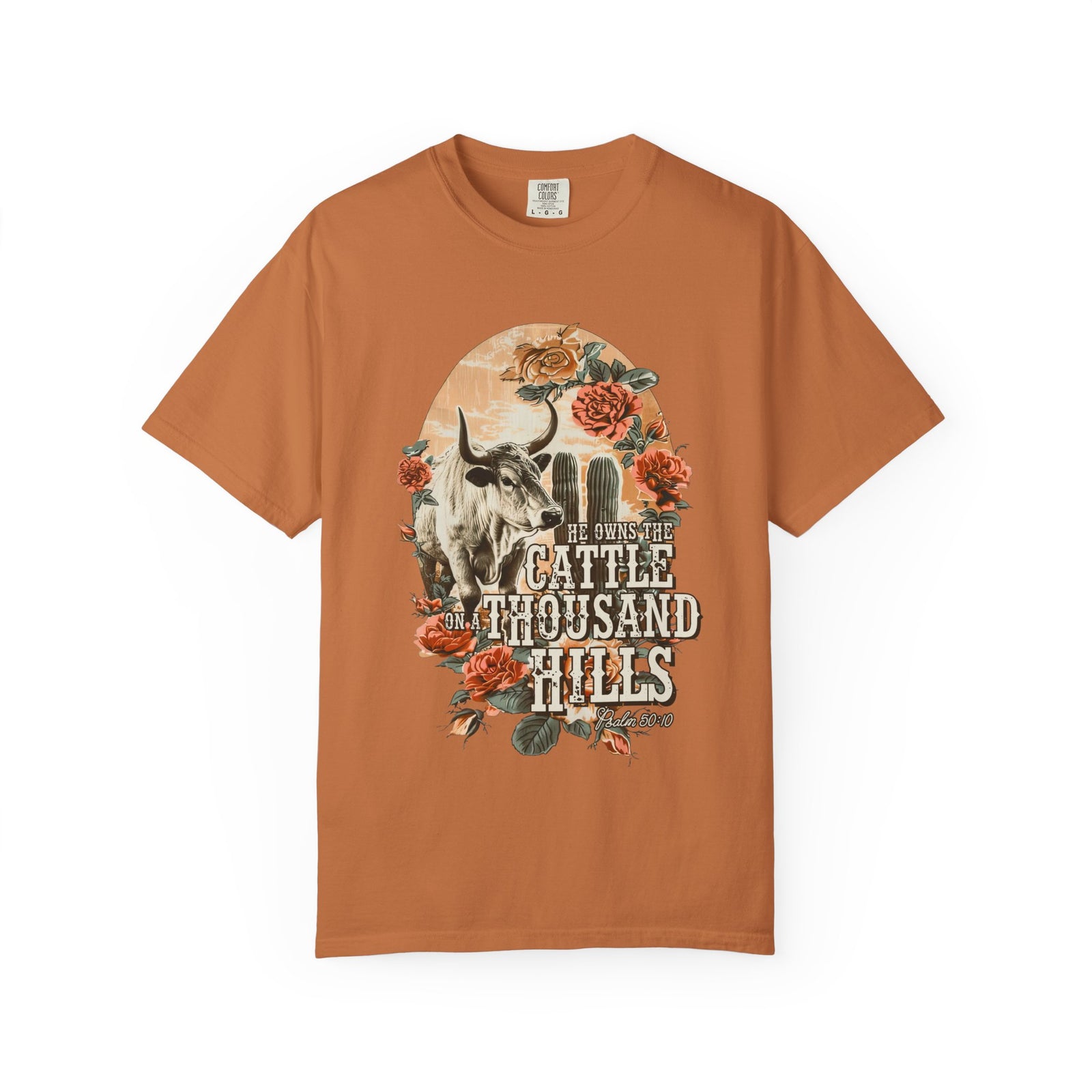 He Owns the Cattle on a Thousand Western Longhorn T-Shirt Christian Graphic Tee