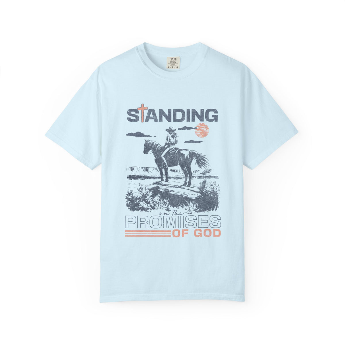 Standing on the Promises of God T-Shirt Vintage Cowgirl Faith Distressed Tee