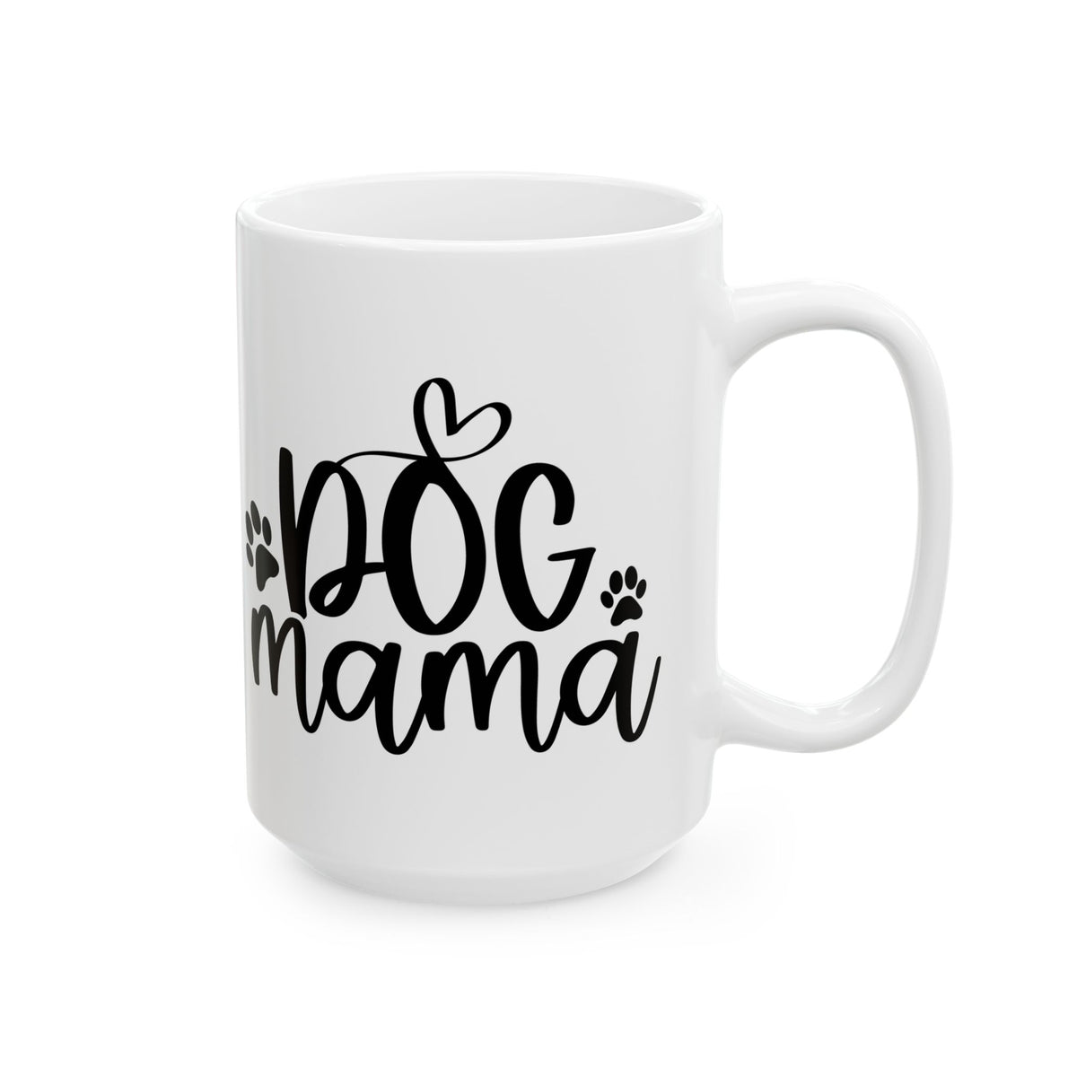 Dog Mama Cute Dog Mom Ceramic Mug Coffee Cup (11oz & 15oz)