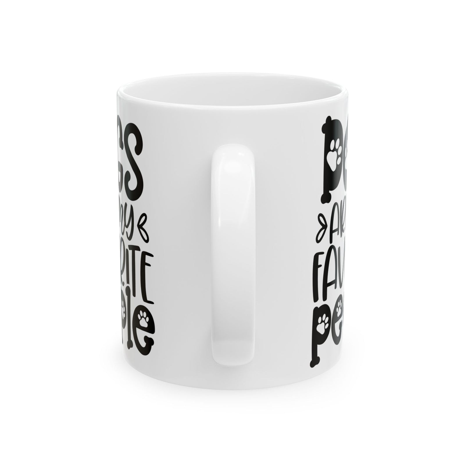 Dogs Are My Favorite People Cute Ceramic Mug Coffee Cup (11oz & 15oz)