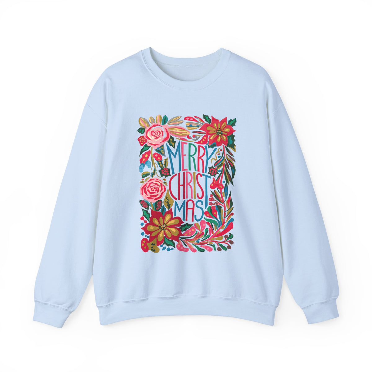 Merry Christmas Bright Holiday Florals Crewneck Unisex Sweatshirt