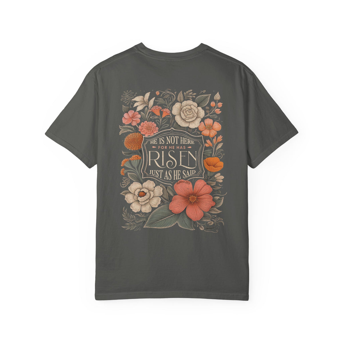 He Is Not Here T-Shirt Christian Faith Graphic Unisex Distressed Floral Easter Tee