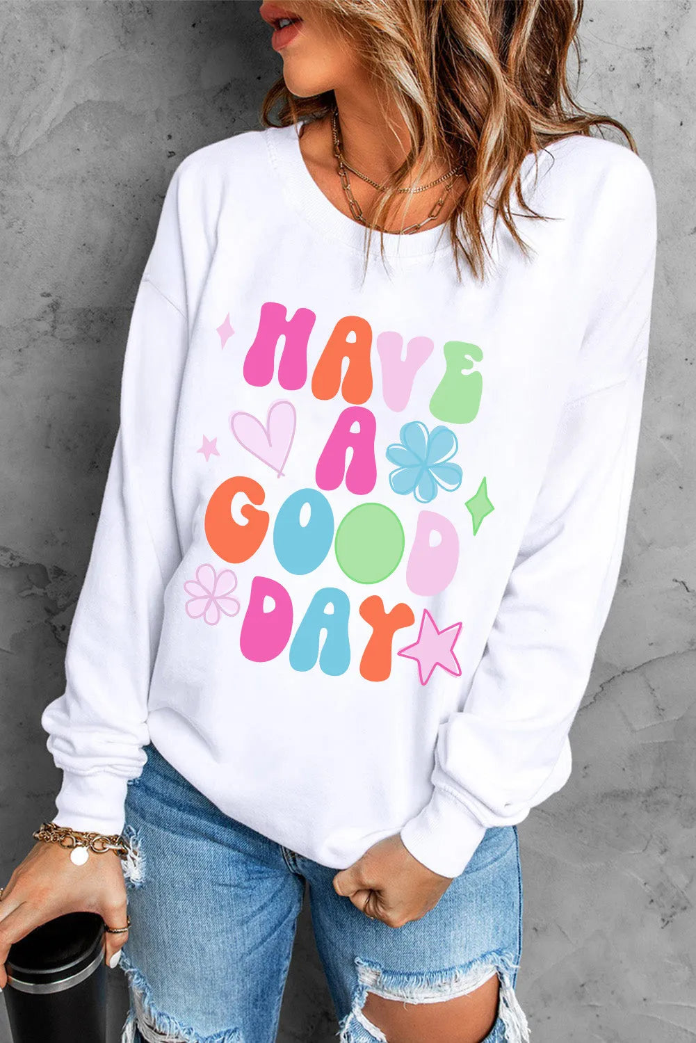 HAVE A GOOD DAY Long Sleeve Women&#39;s Graphic Sweatshirt - Sydney So Sweet