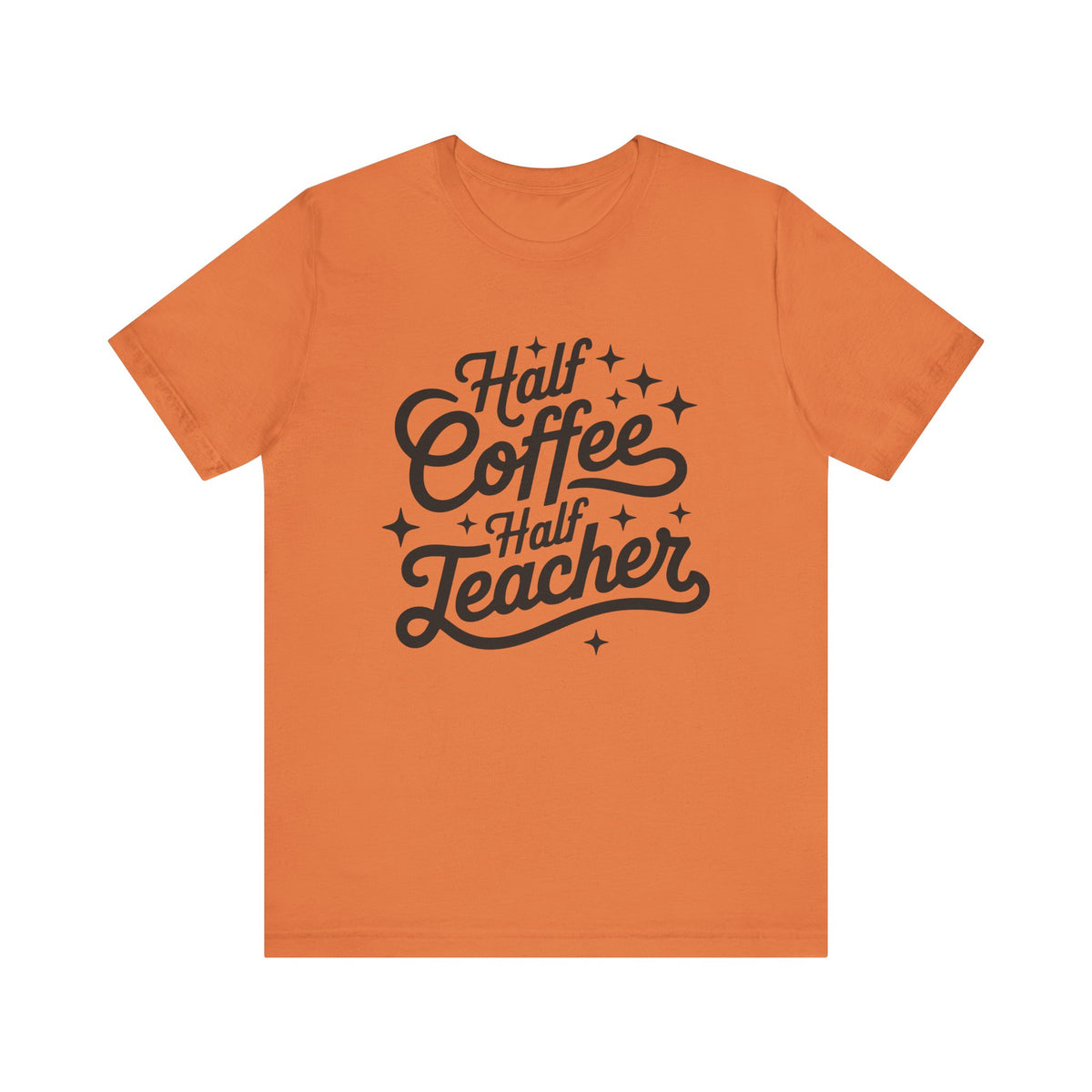 Half Coffee Half Teacher Graphic Tee Teacher Coffee T-Shirt