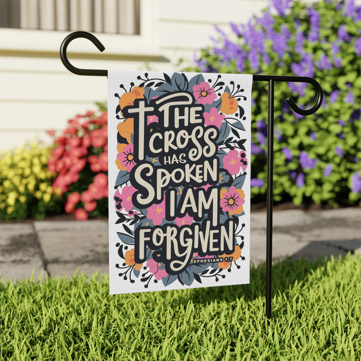 The Cross Has Spoken I Am Forgiven Garden Flag Floral Christian Banner