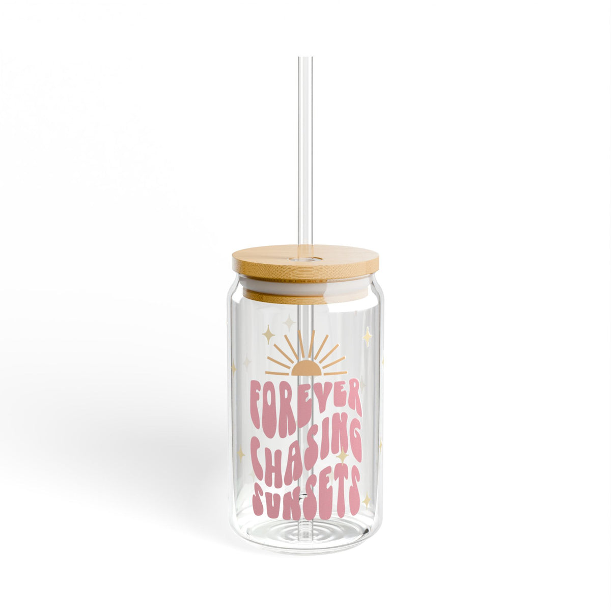 Forever Chasing Sunsets Tumbler Sipper Glass 16oz — Reusable Drink Jar with Lid & Straw