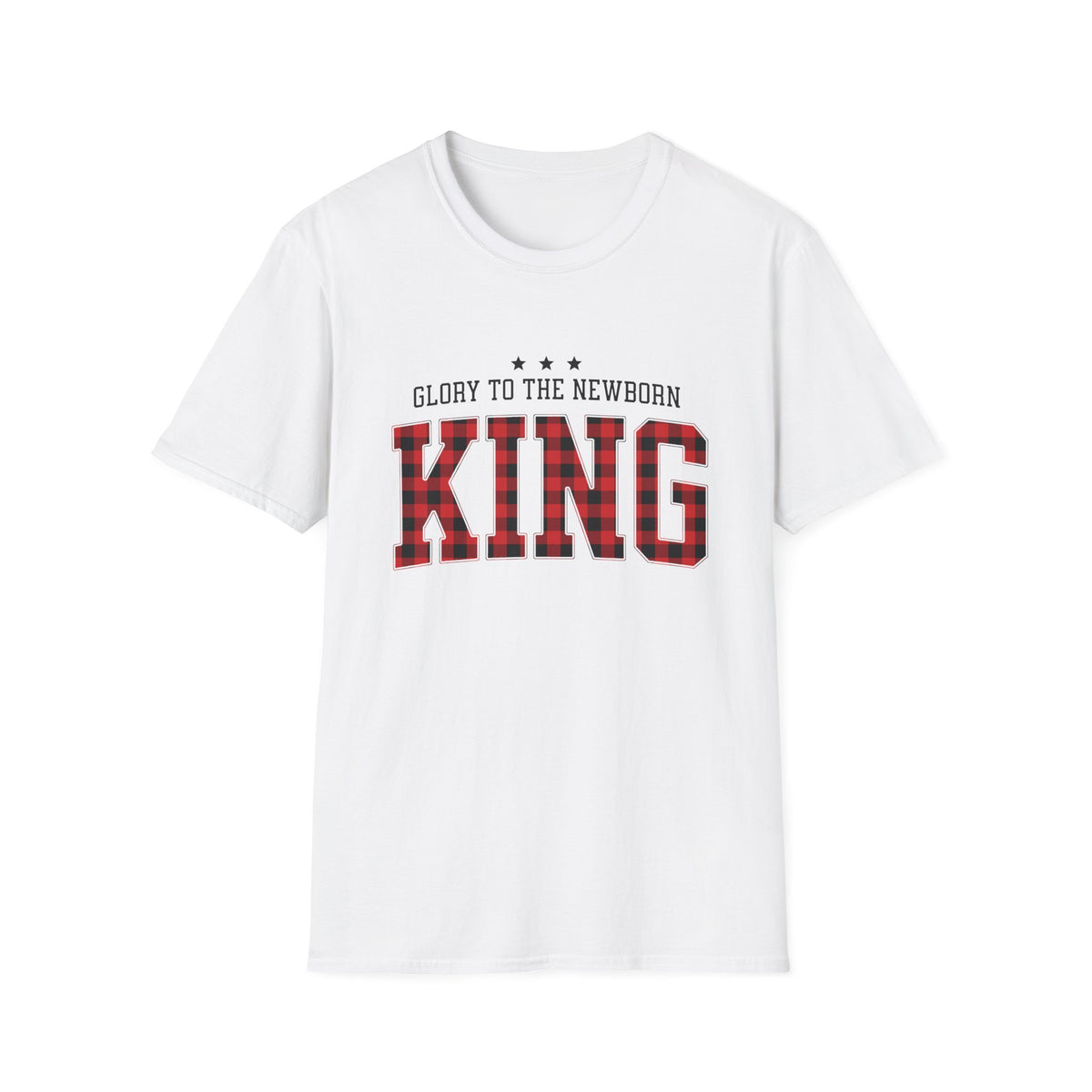 Glory to the Newborn King Christmas Season Unisex Tee Inspirational Buffalo Plaid T-Shirt