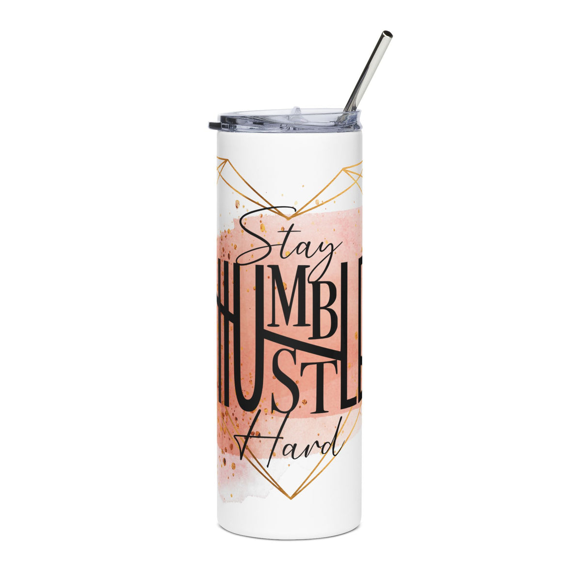 Stay Humble Hustle Hard 20oz Stainless Tumbler Insulated Inspirational Travel Cup - Sydney So Sweet