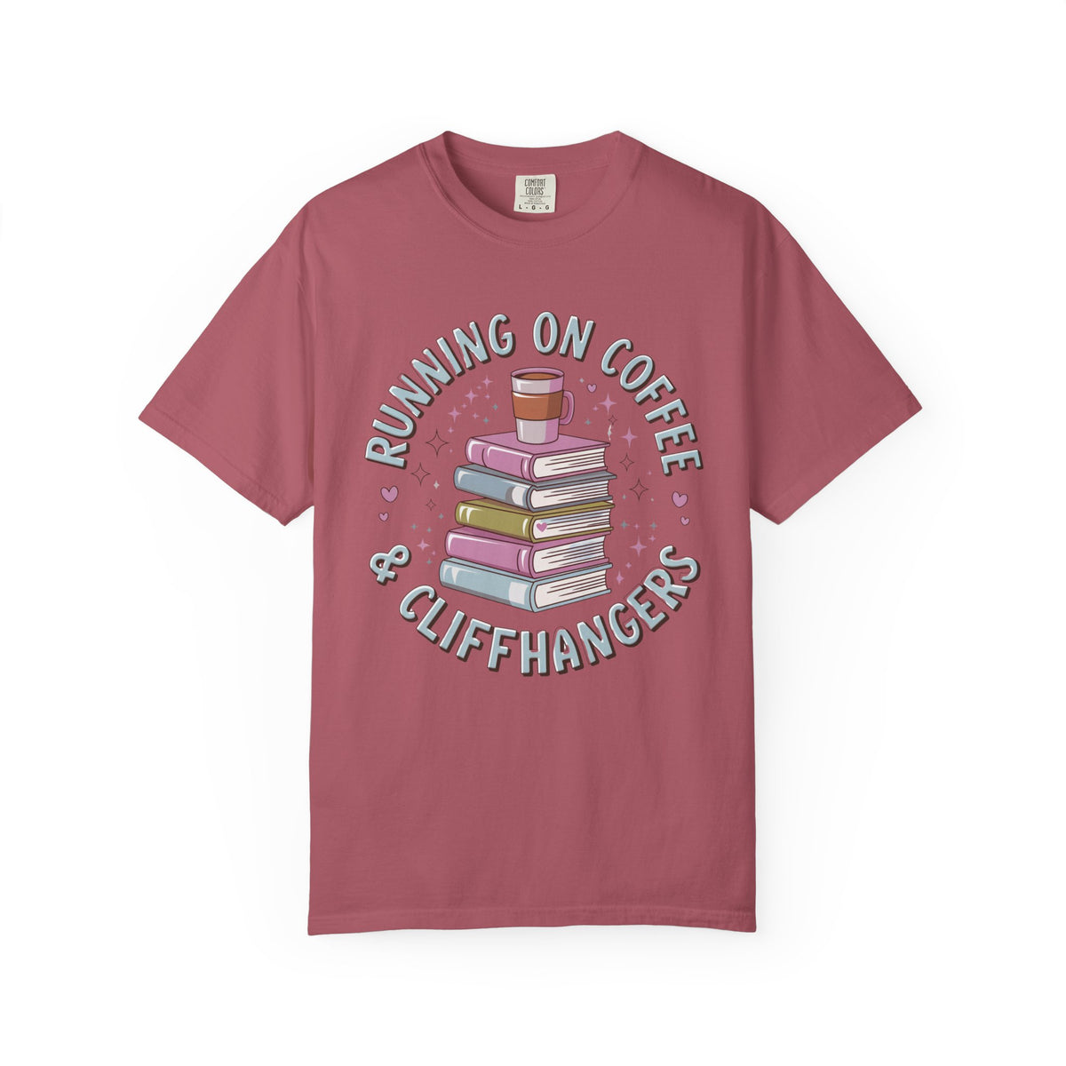 Running on Coffee & Cliffhangers Graphic T-Shirt Unisex Book Lover Short Sleeve Tee