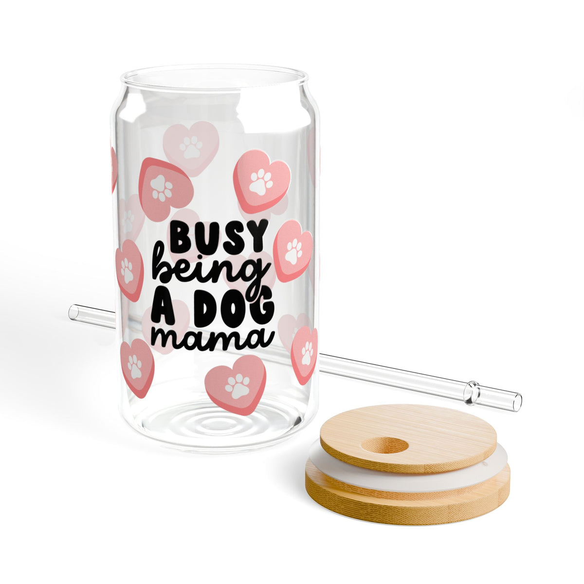 Busy Being a Dog Mama Tumbler Sipper Glass 16oz — Reusable Drink Jar with Lid & Straw - Sydney So Sweet