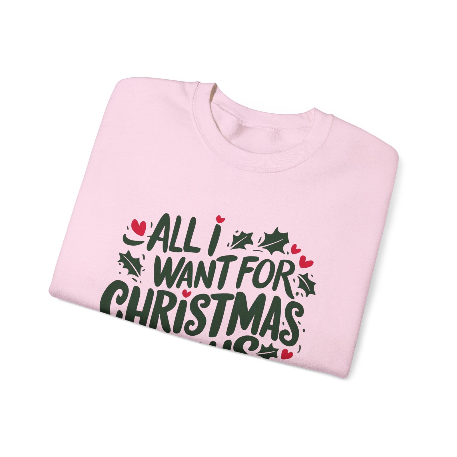 All I Want for Christmas is Jesus Christian Crewneck Unisex Sweatshirt