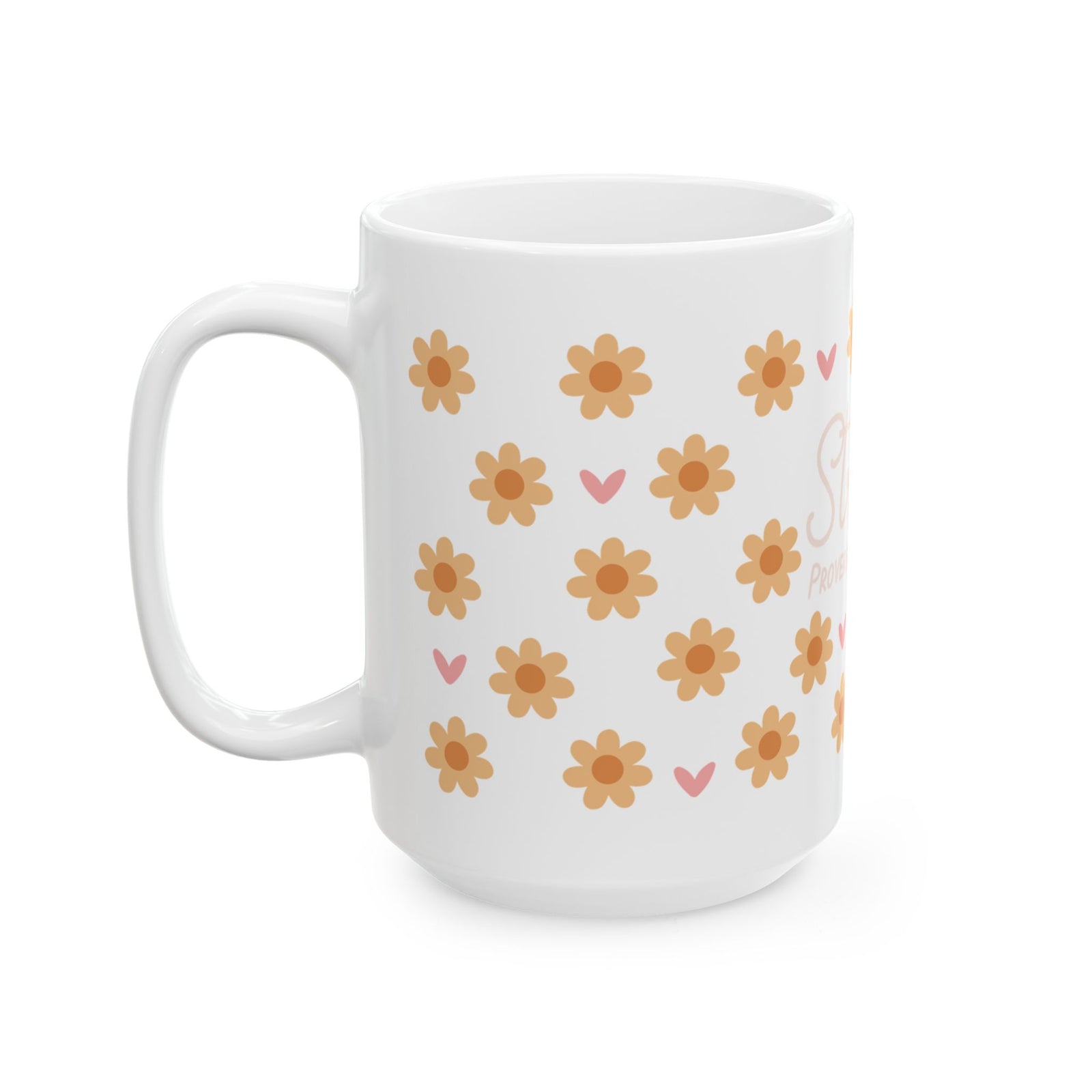 She Is Strong Ceramic Mug — Proverbs 31:25 Yellow Floral Inspirational Coffee Cup