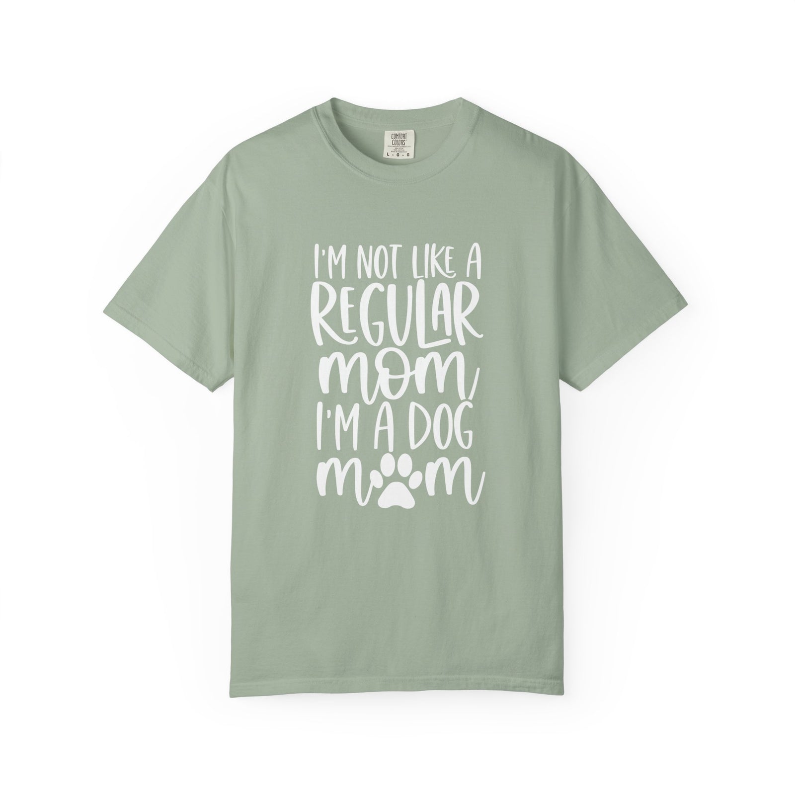 Not a Regular Mom I'm a Dog Mom T-Shirt Cute Graphic Tee