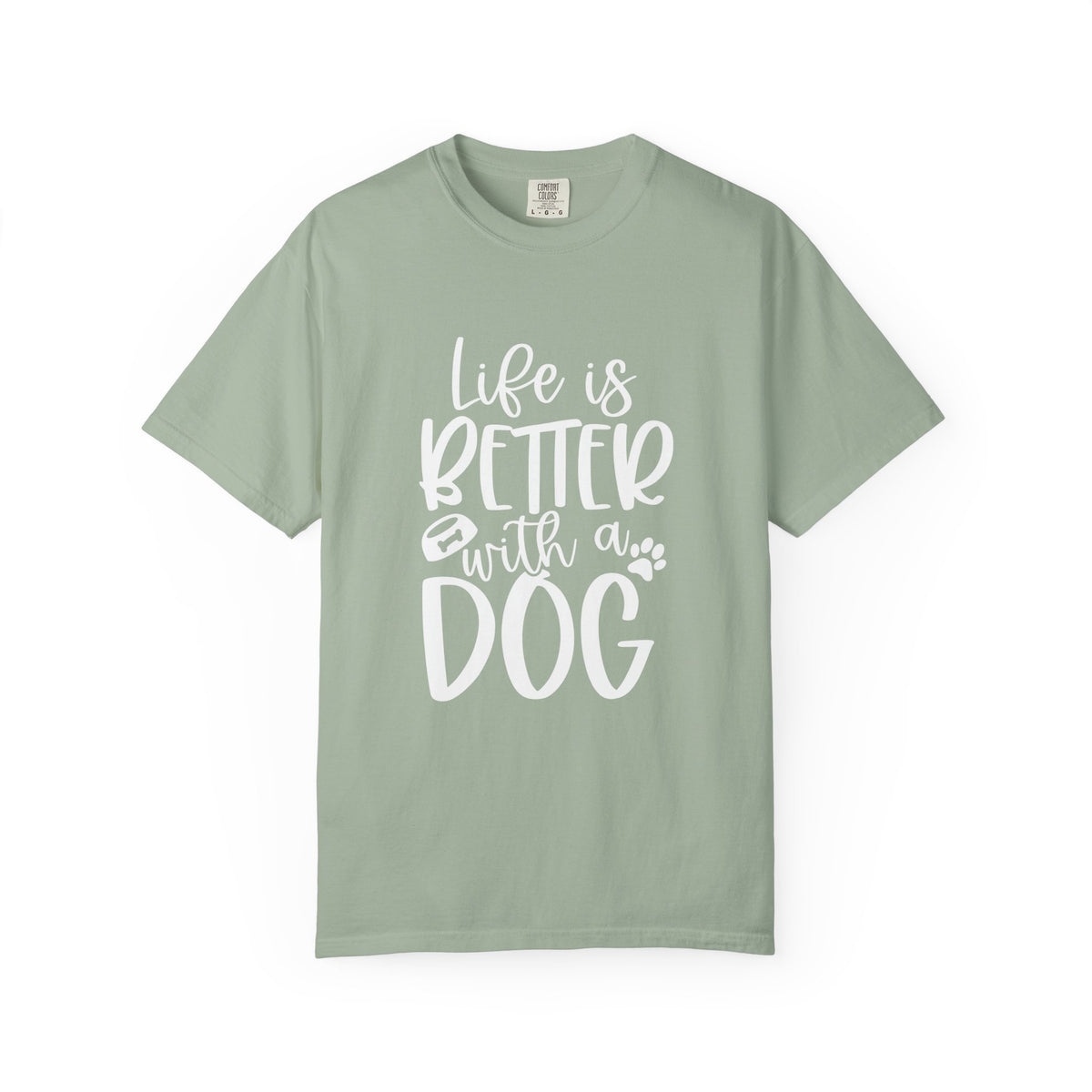 Life is Better with a Dog T-Shirt Cute Dog Mom Graphic Tee
