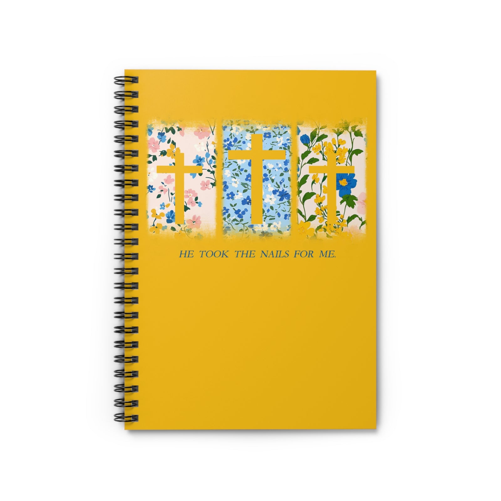 He Took the Nails For Me Floral Faith Spiral Notebook Ruled Journal