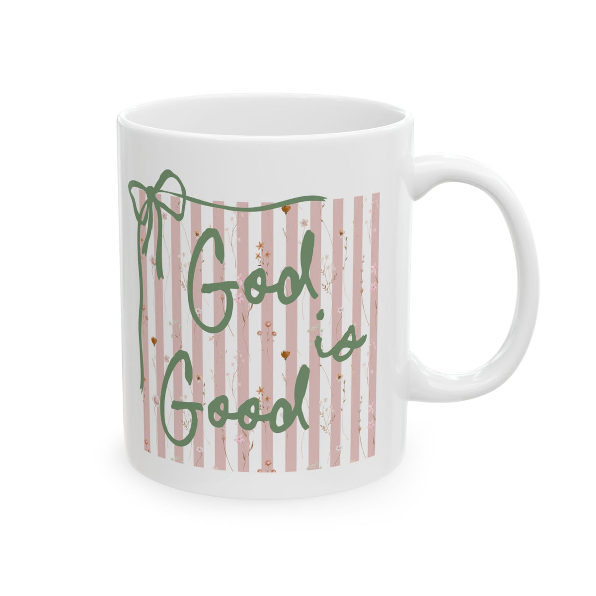 God is Good Pink Stripe Inspirational Ceramic Mug Coffee Cup (11oz & 15oz)