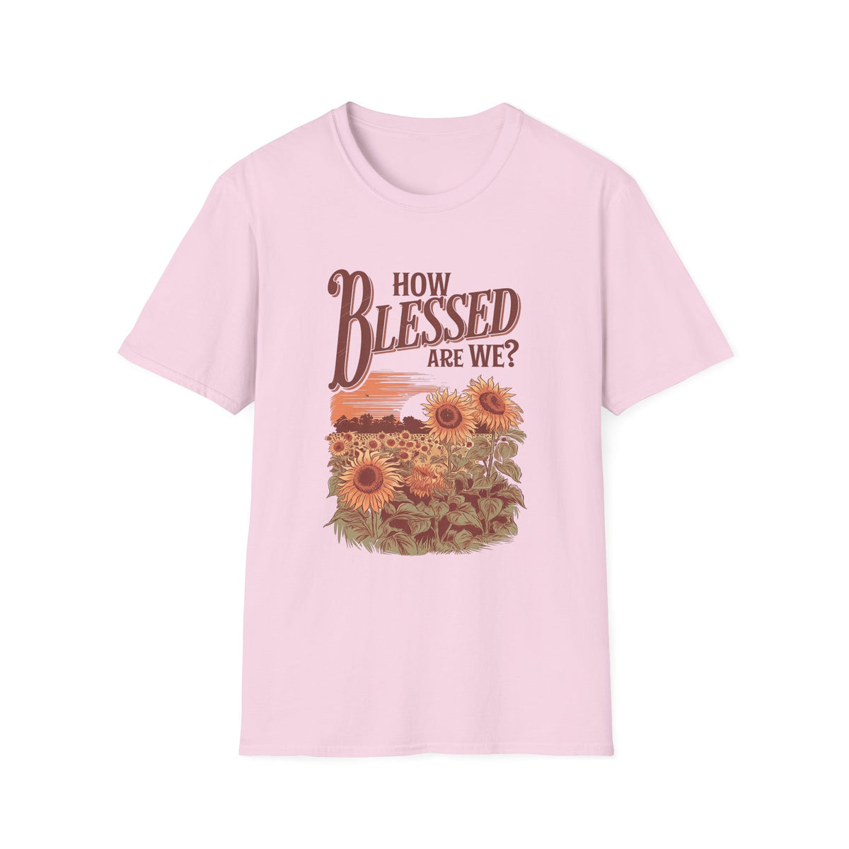 How Blessed Are We Sunflower T-Shirt Inspirational Christian Tee