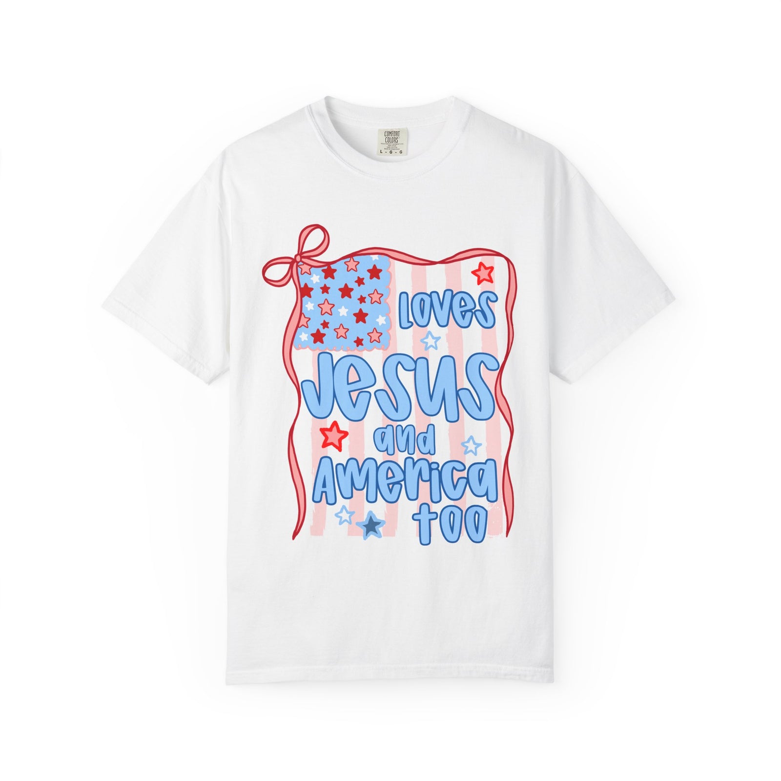 Loves Jesus and America Too T-Shirt Patriotic Christian Graphic Tee