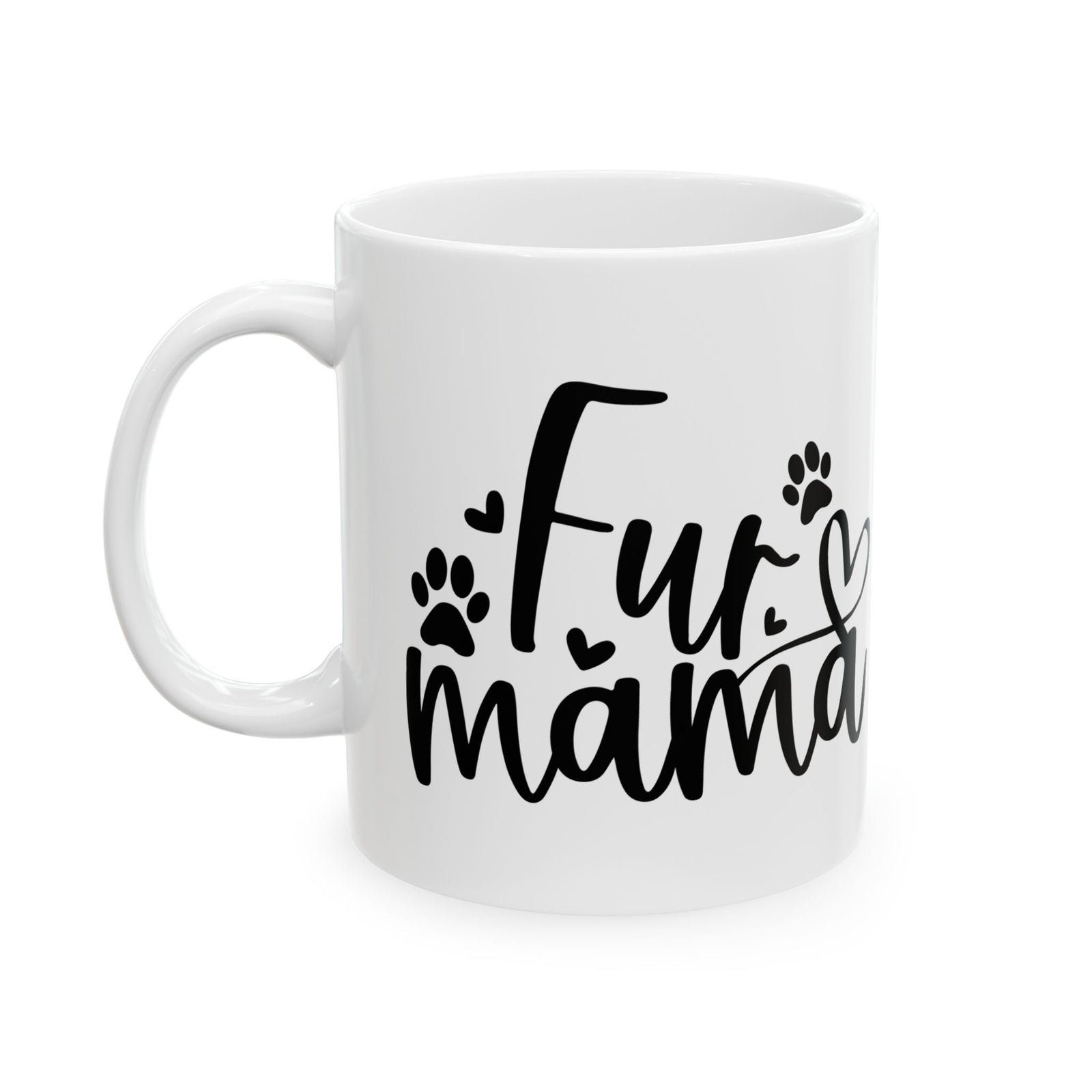 Fur Mama Paw Print Dog & Cat Lovers Cute Ceramic Mug Coffee Cup (11oz & 15oz)