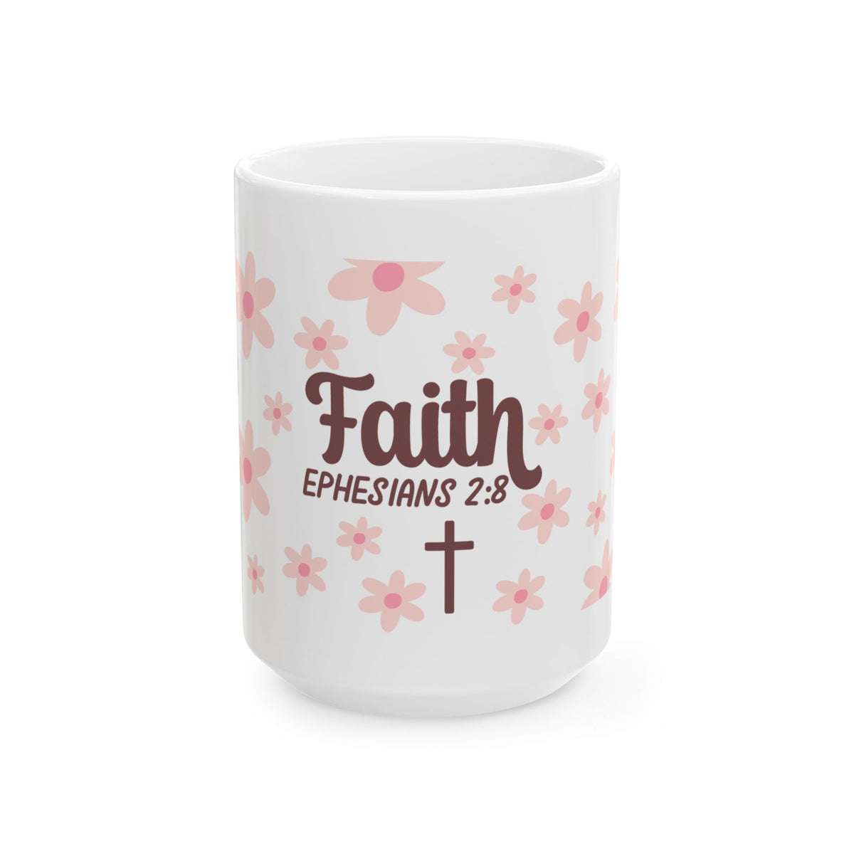Faith Ephesians 2:8 Floral Ceramic Mug — Inspirational Christian Coffee Cup (11oz, 15oz)