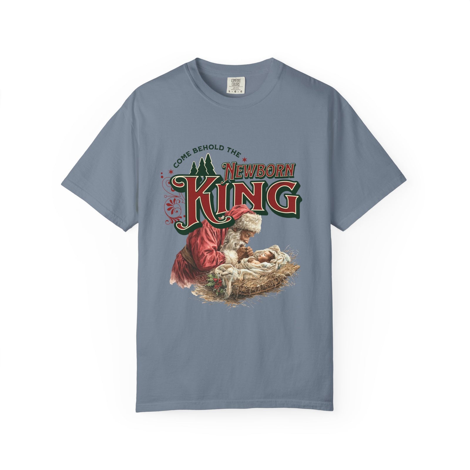 Come Behold the Newborn King Jesus Santa Christmas T-Shirt Christian Graphic Tee
