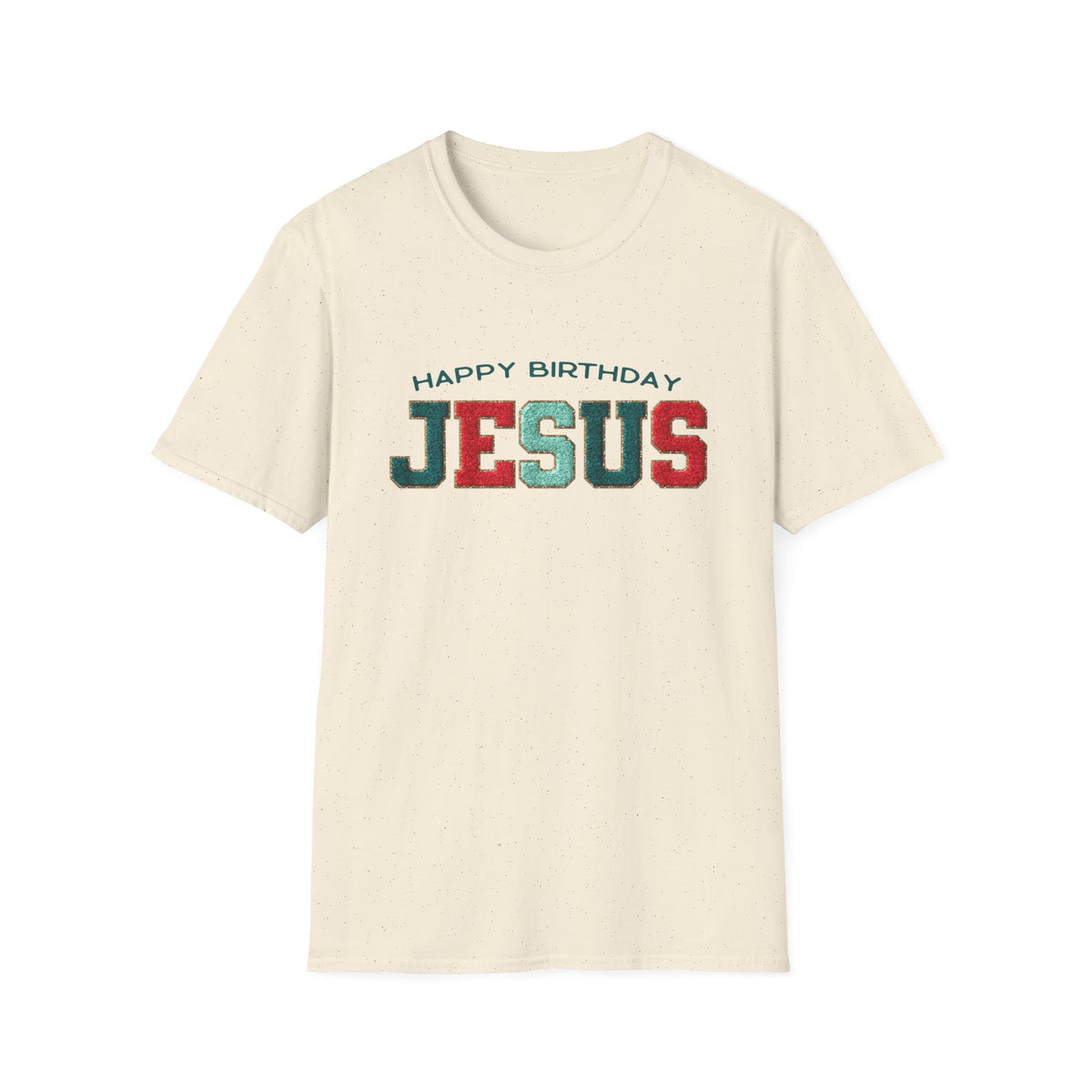 Happy Birthday Jesus Christmas Season Faux Chenille Patch Christian T-Shirt