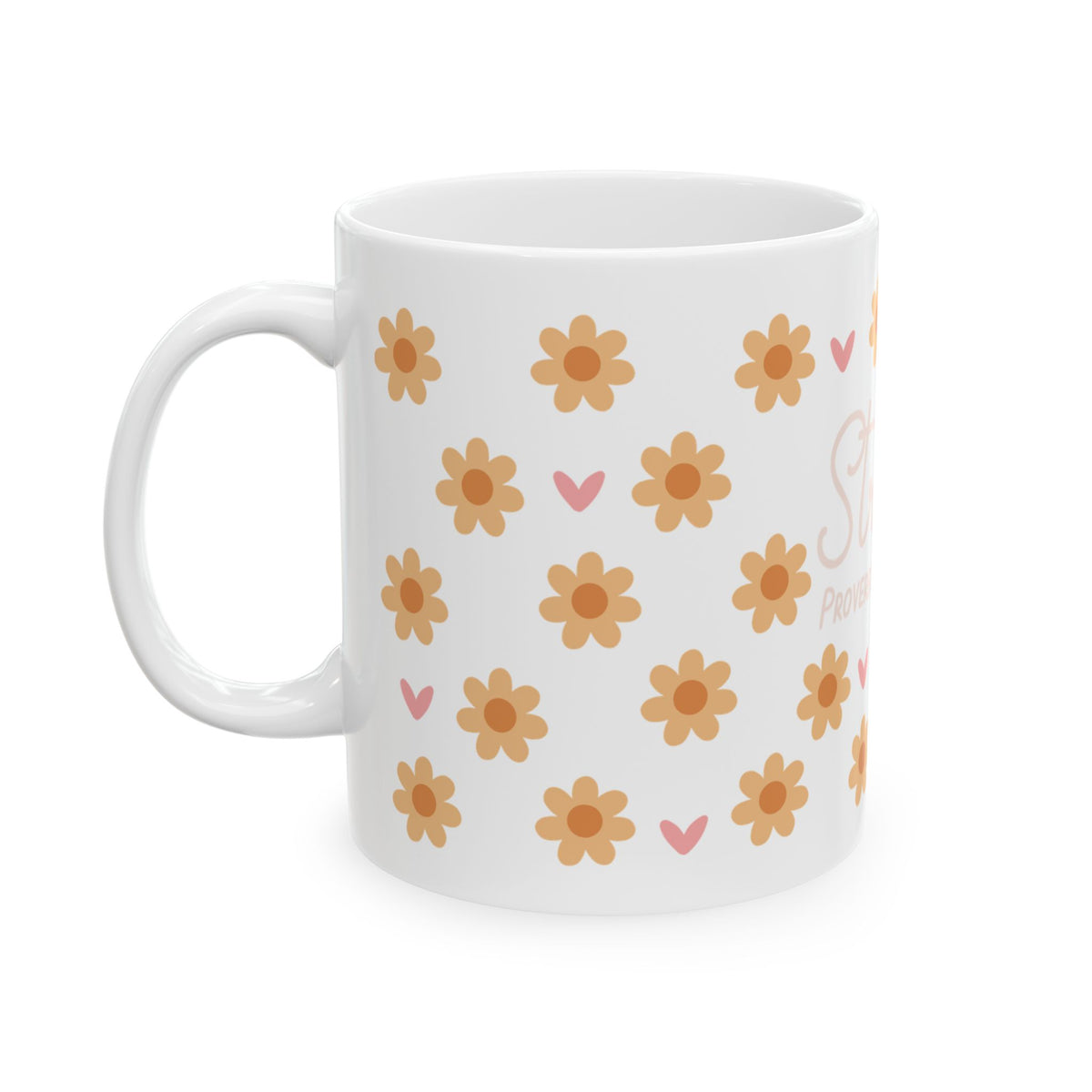 She Is Strong Ceramic Mug — Proverbs 31:25 Yellow Floral Inspirational Coffee Cup