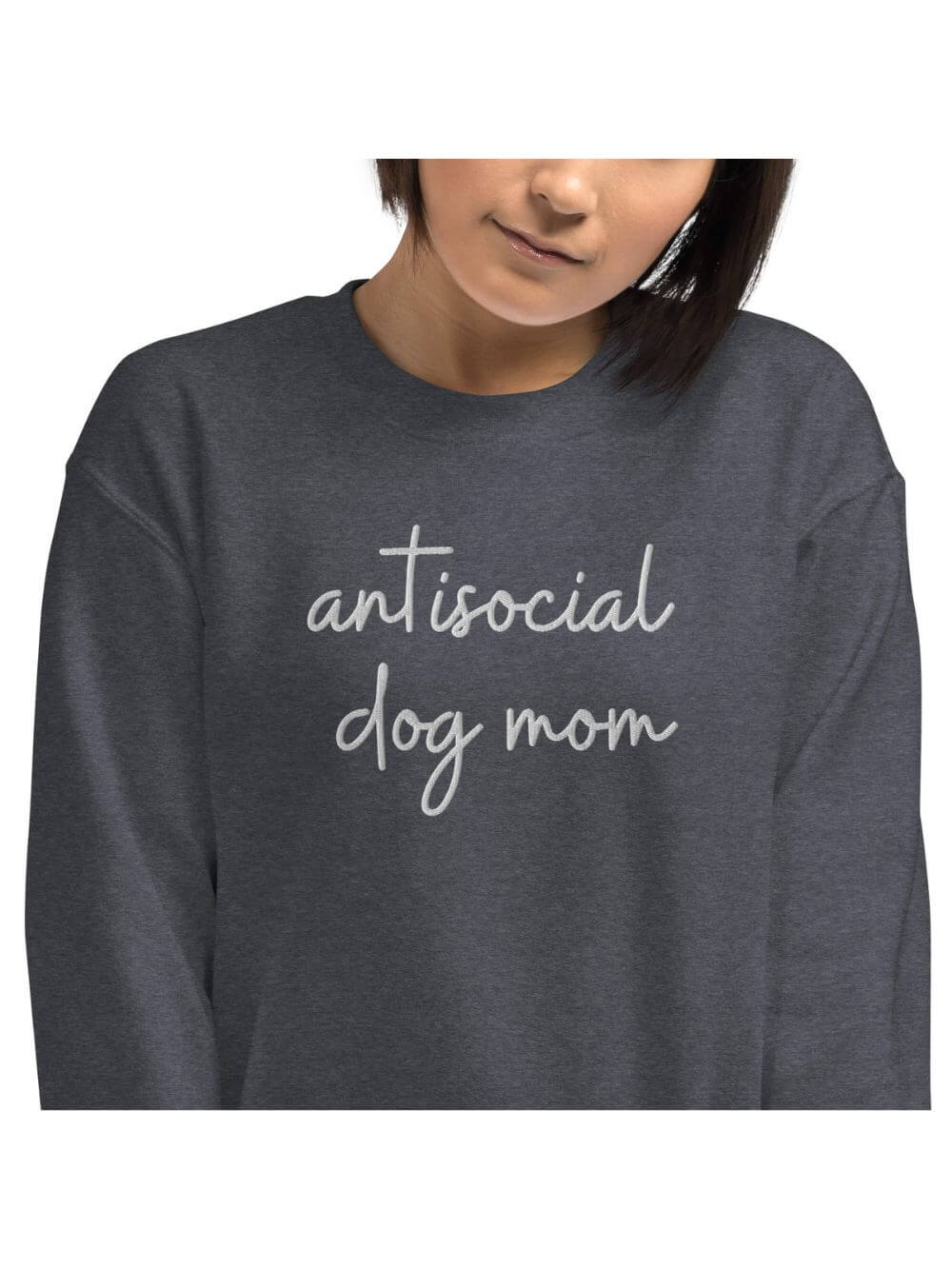 Antisocial Dog Mom Embroidered Crewneck Sweatshirt - Sydney So Sweet