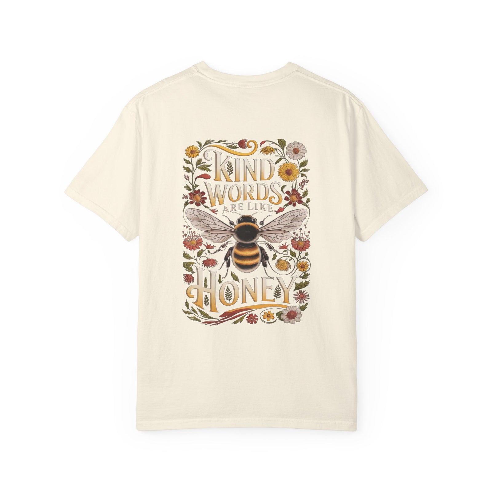 Kind Words are Like Honey T-Shirt Proverbs Bee Floral Tee