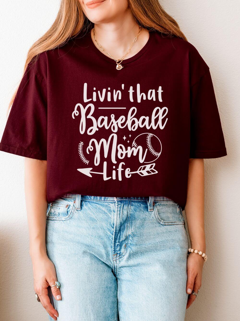 Livin' That Baseball Mom Life Graphic T-Shirt Cute Sports Mom Tee (12 Team Colors)