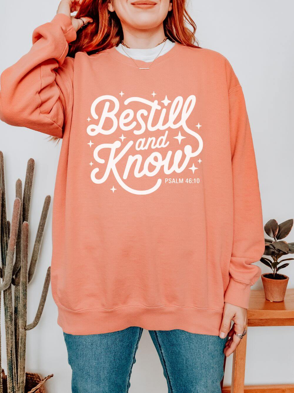 Be Still and Know Psalm 46:10 Christian Cozy Comfort Colors Pullover Sweatshirt