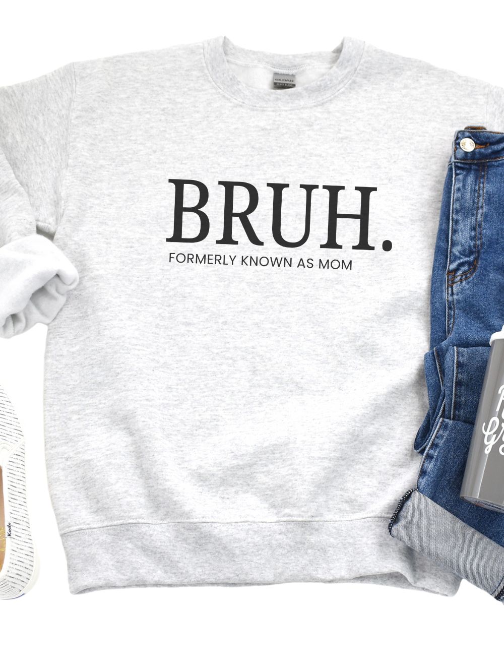 Bruh Crewneck Sweatshirt - Perfect Gift for Moms, Comfy Casual Wear - Sydney So Sweet