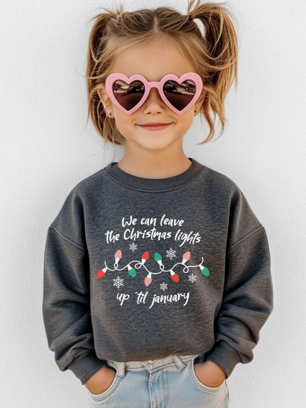 Leave the Christmas Lights Up Kids' Crewneck Cozy Christmas Graphic Sweatshirt - Sydney So Sweet