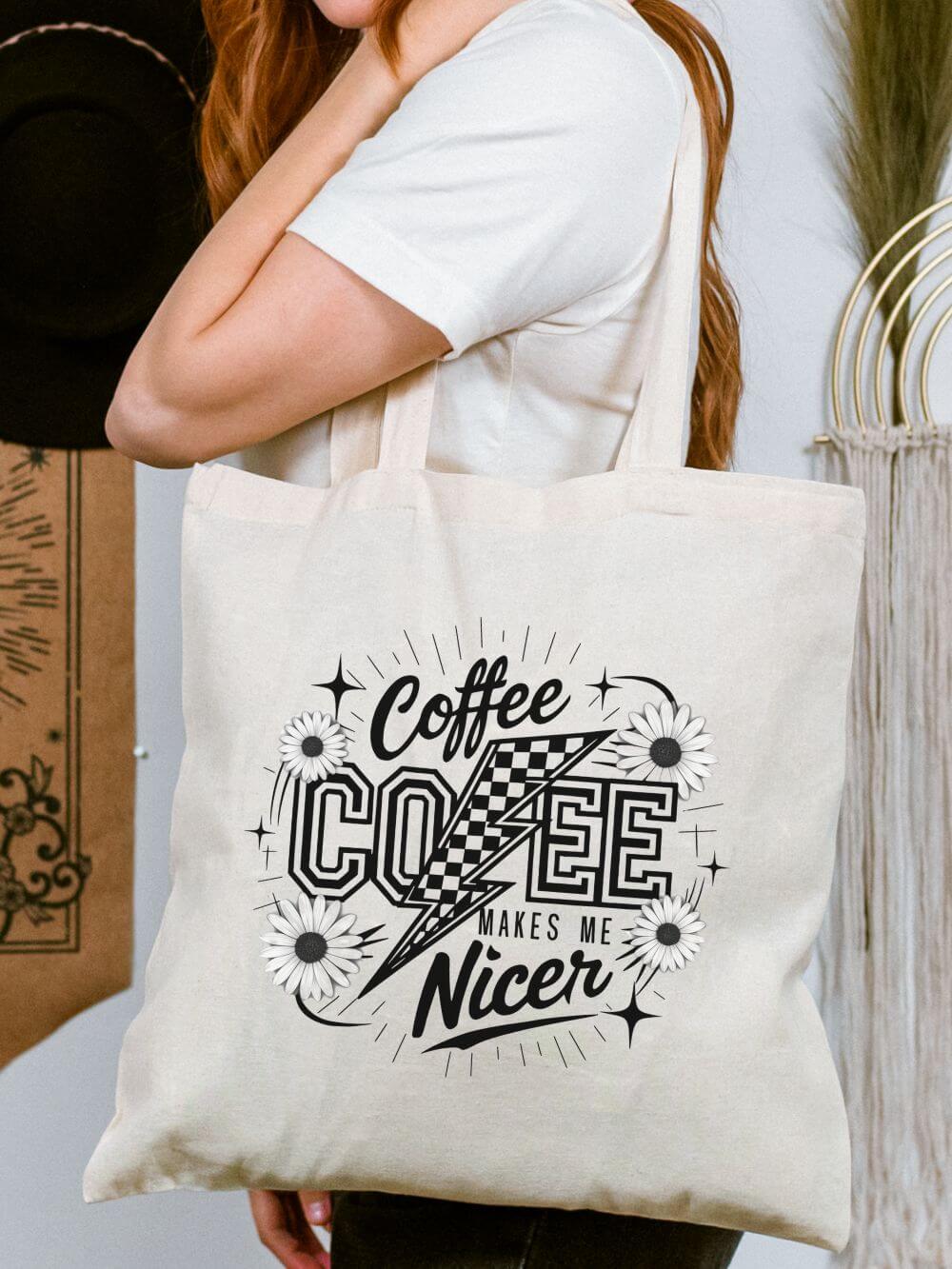 Coffee Makes Me Nicer Cotton Canvas Grocery & Market Tote Bag
