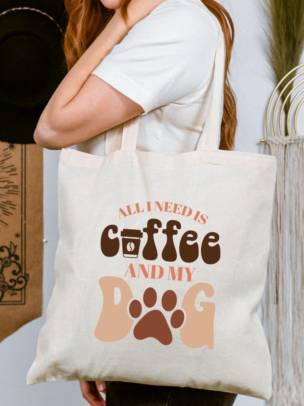 All I Need Is Coffee and My Dog  Cotton Canvas Tote