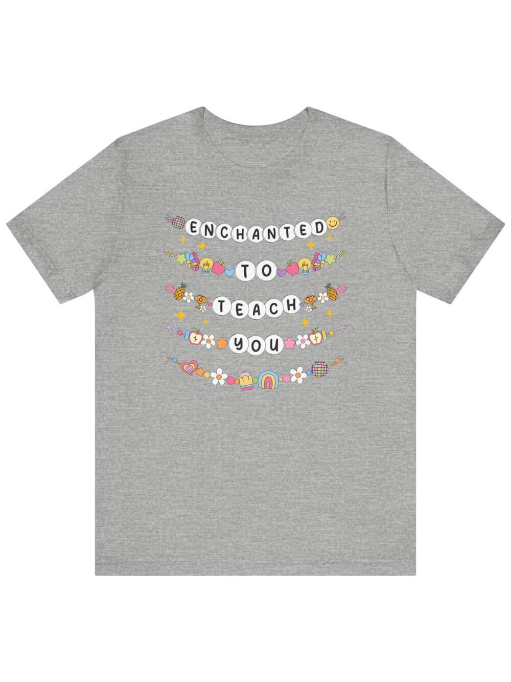 Enchanted to Teach You Tee Bella + Canvas Teacher Shirt T-Shirt for Back to School - Sydney So Sweet