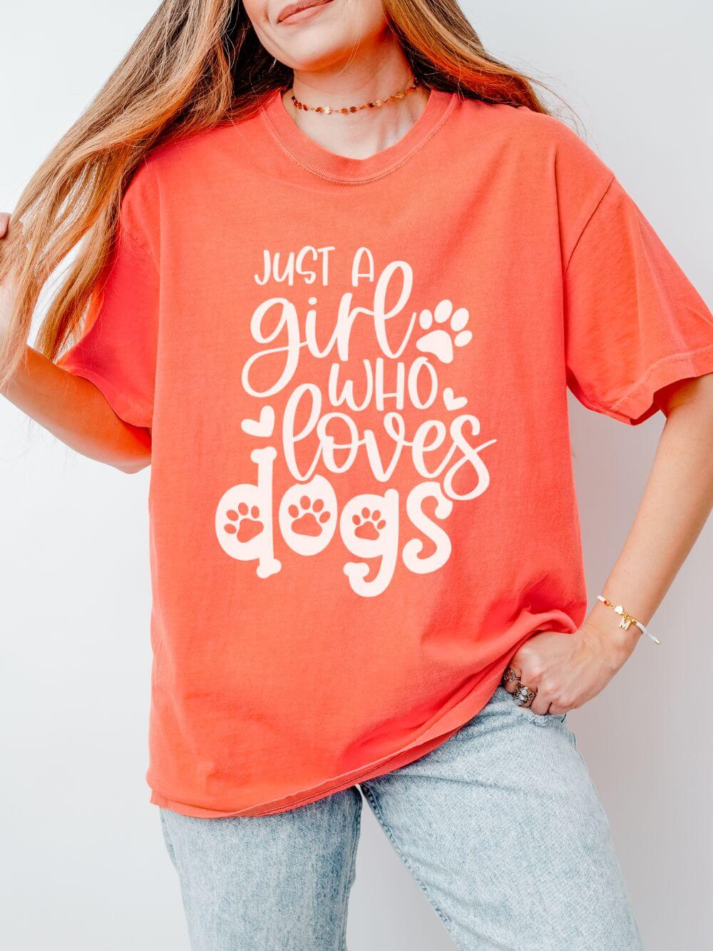 Just a Girl Who Loves Dogs T-Shirt Cute Dog Mom Graphic Tee