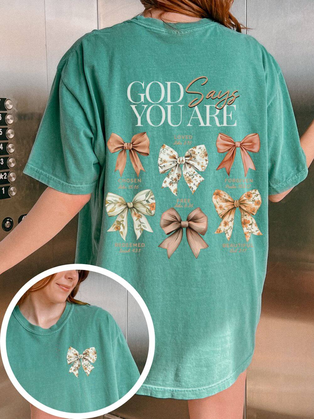 God Says You Are Coquette Bow Graphic T‑Shirt Inspirational Floral Tee