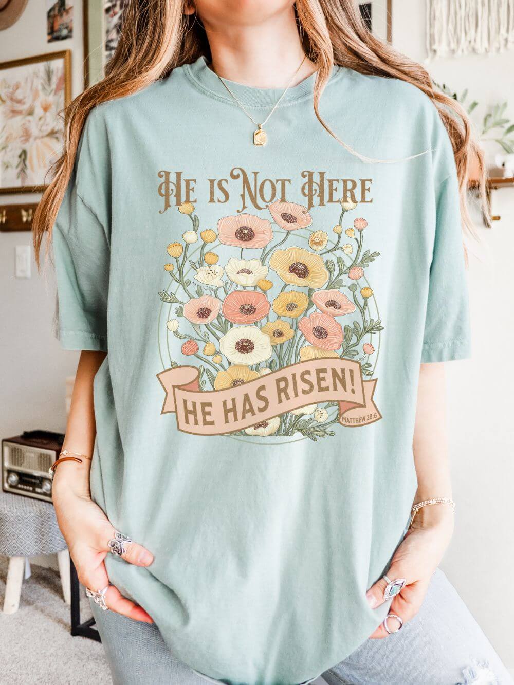 He Is Not Here He Has Risen Floral Unisex Easter T-Shirt Distressed Christian Tee