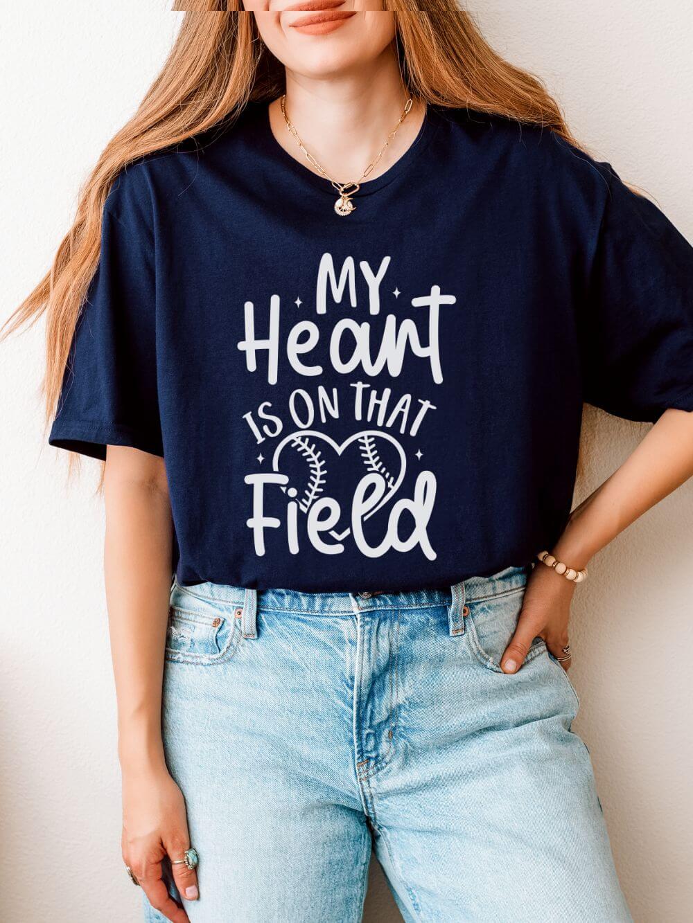 My Heart is On That Field Baseball or Softball Graphic T-Shirt Cute Sports Mom Tee (12 Team Colors)
