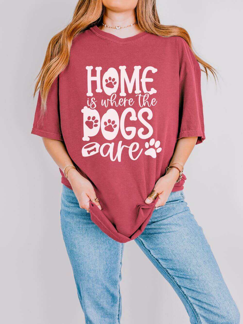 Home is Where the Dogs Are T-Shirt Cute Dog Mom Graphic Tee