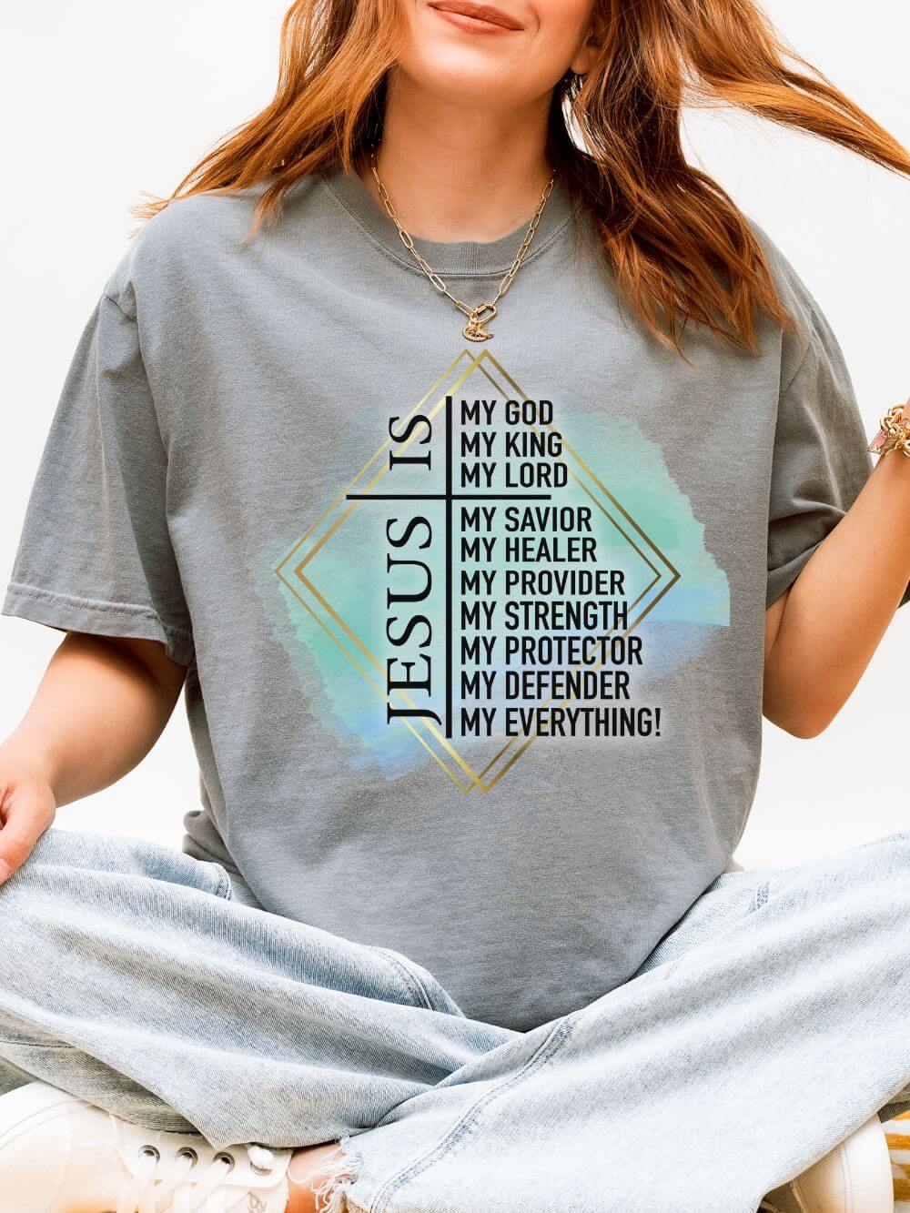 Jesus is My Everything Christian Graphic T-Shirt Unisex Short Sleeve Tee - Sydney So Sweet