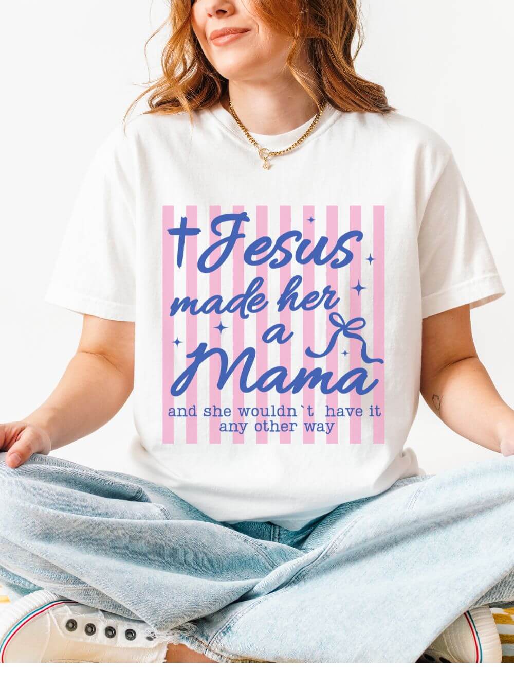 Jesus Made Her a Mama Christian Mom Graphic T-Shirt Mother's Day Tee