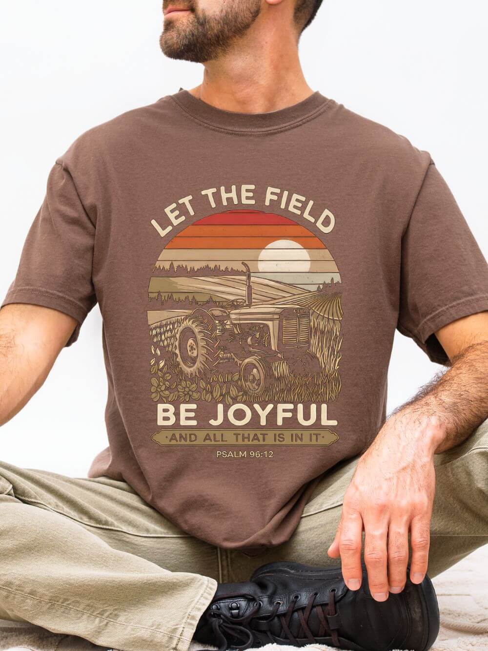 Let the Field Be Joyful Tractor T-Shirt Rustic Farm Christian Graphic Tee